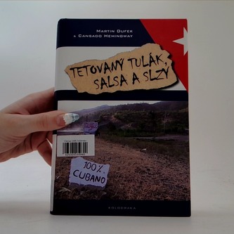 Tetovaný tulák ,salsa a slzy