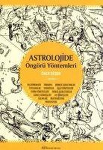 Astrolojide Öngörü Yöntemleri