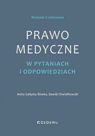Prawo medyczne w pytaniach i odpowiedziach w.2