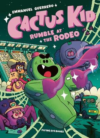 Cactus Kid and Rumble at the Rodeo Cactus Kid and Rumble at the Rodeo