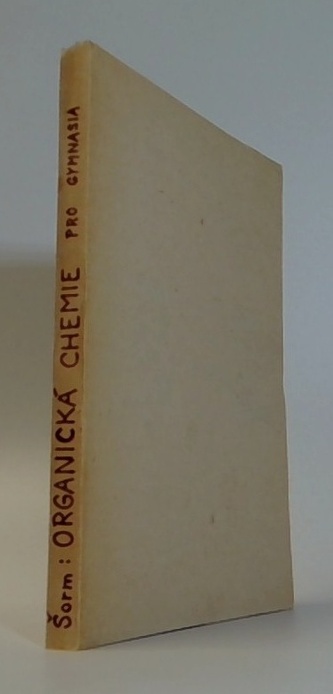 Organická chemie pro střední školy a gymnázium
