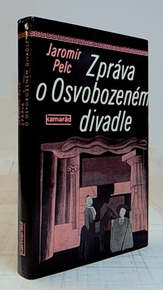 Zpráva o Osvobozeném divadle