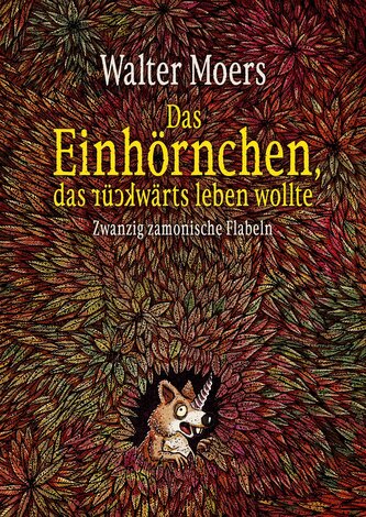 Das Einhörnchen, das rückwärts leben wollte