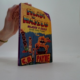 Mládí v hajzlu 3. - Mladík v exilu