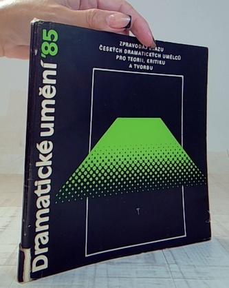 Dramatické umění ´85, sešit druhý