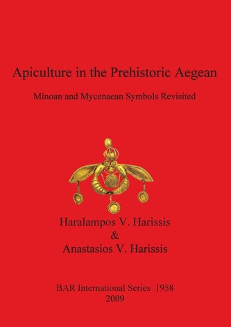 Apiculture in the Prehistoric Aegean