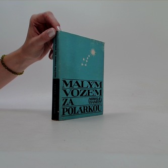 Malým vozem za Polárkou