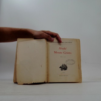 Hrabě Monte Cristo Dil I-VI