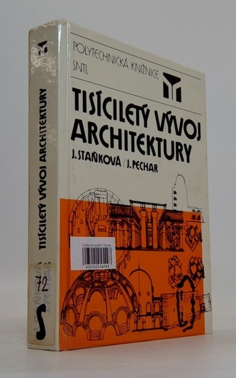 Tisíciletý vývoj architektury