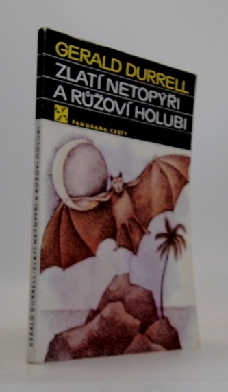 Zlatí netopýři a růžoví holubi
