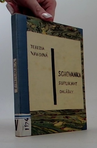 Schovanka Suplikant Ohlášky