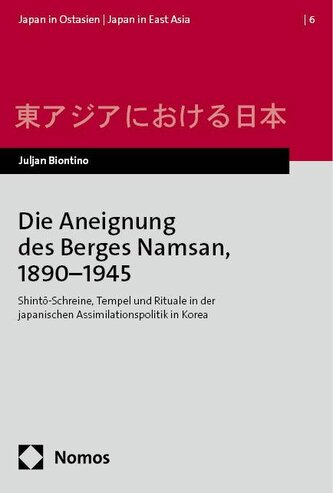 Die Aneignung des Berges Namsan, 1890-1945