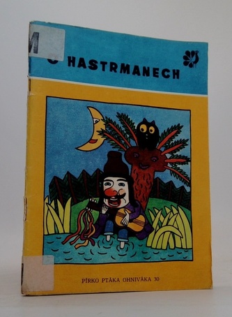 O hastrmanech