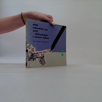 utekl nakreslený pes aneb dobrodružství s černou tužkou