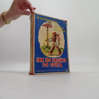 Jak šlo srdíčko do světa Jak šlo srdíčko do světa