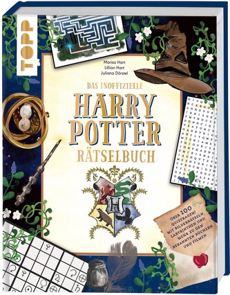 Das inoffizielle Harry Potter-Rätselbuch. Über 100 Quizfragen, Bilderrätsel, Labyrinthe und mehr zu den bekannten Büchern und Fi