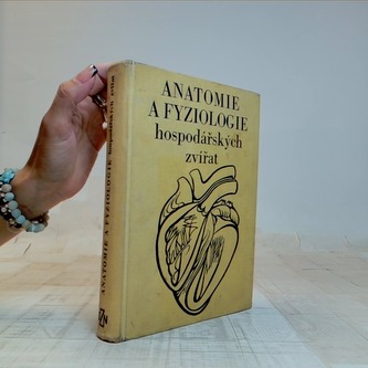 Anatomie a fyziologie hospodářských zvířat
