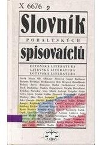 Slovník pobaltských spisovatelů estonská, litevská a lotyšská li
