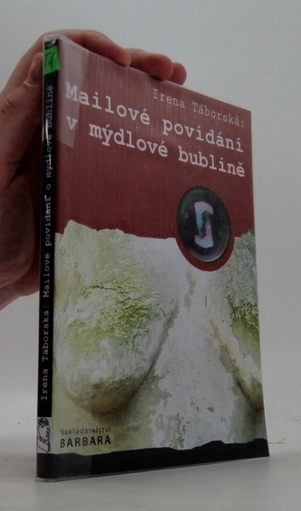 Mailové povídání v mýdlové bublině