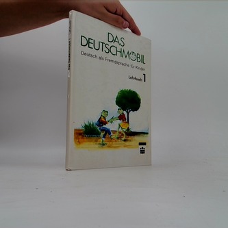 Das Deutschmobil: Lehrbuch 1