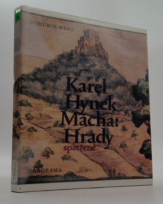 Karel Hynek Macha: Hrady spatřené