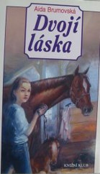Dvojí láska