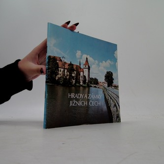 Hrady a zámky jižních Čech