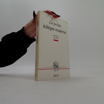 La poésie tchèque moderne (1914-1989)
