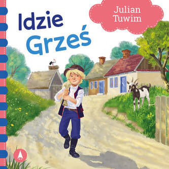 Idzie Grześ Idzie Grześ