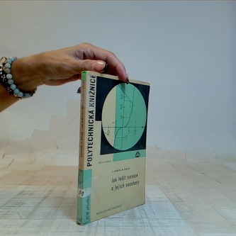 Jak řešit rovnice a jejich soustavy