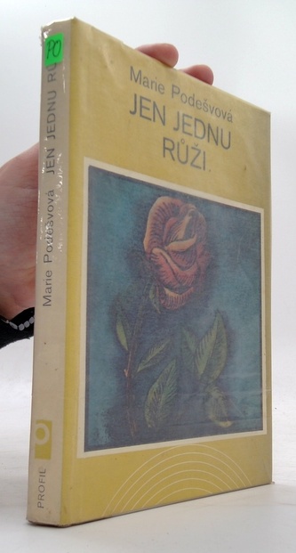 Jen jednu růži