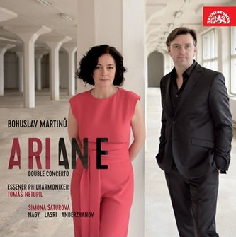 Martinů: Ariane, Dvojkoncert - CD Martinů: Ariane, Dvojkoncert - CD