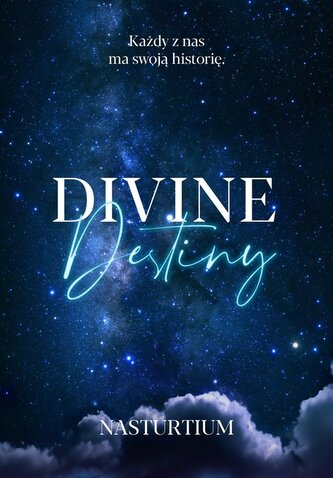 Divine Destiny Divine Destiny