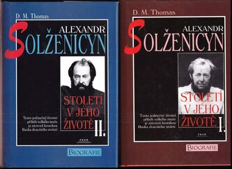 Alexandr Solženicyn: Století v jeho životě I.