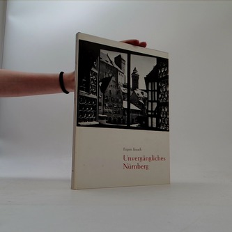 Unvergängliches Nürnberg