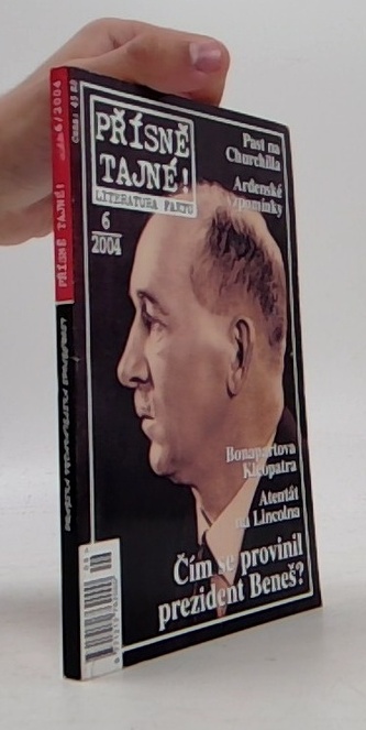 Příšně tajné! Čím se provinil prezident Beneš?