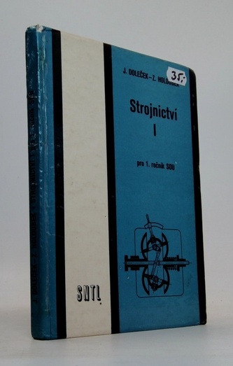Strojnictví I.