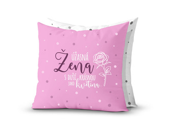 Nekupto Dárkový polštář Úžasná žena s duší krásnou jako květina