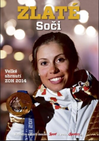 Zlaté Soči Velké shrnutí ZOH 2014