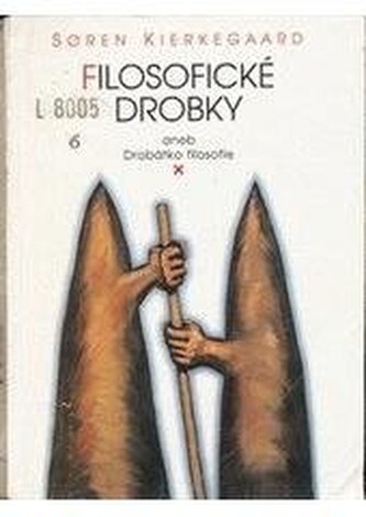 Filosofické drobky, aneb, Drobátko filosofie