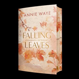Falling Leaves: Zusammen geträumt