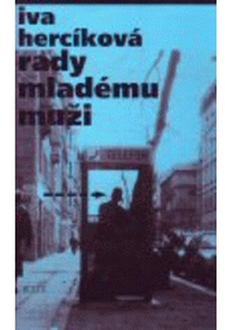 Rady mladému muži