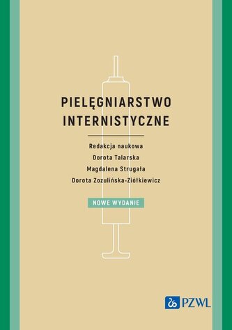 Pielęgniarstwo internistyczne Pielęgniarstwo internistyczne
