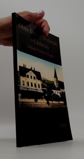 Okres Dolno - Kralovický v Časlavsku