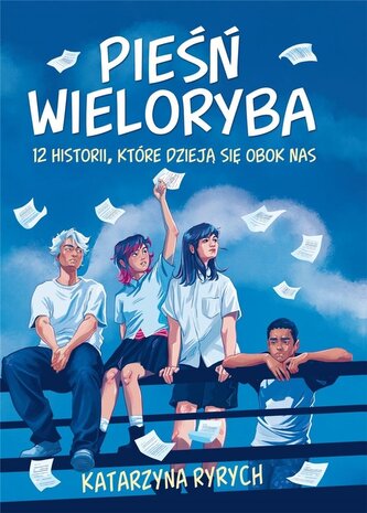 Pieśń wieloryba. 12 historii, które dzieją się... Pieśń wieloryba. 12 historii, które dzieją się...