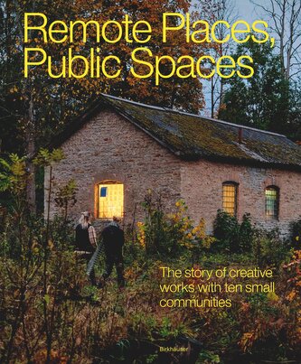 Remote Places, Public Spaces