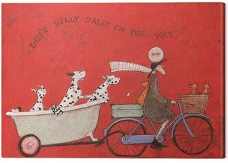 Obraz na plátně Sam Toft - Don't Dilly Dally on the Way, 2 cm - 40×30 cm