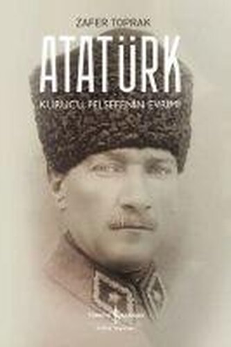 Atatürk Kurucu Felsefenin Evrimi