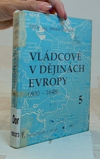 Vládcové v dějinách Evropy 800 - 1648  5