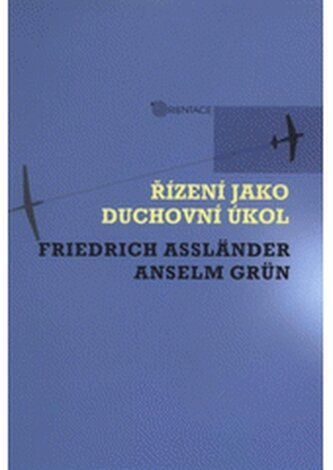 Řízení jako duchovní úkol